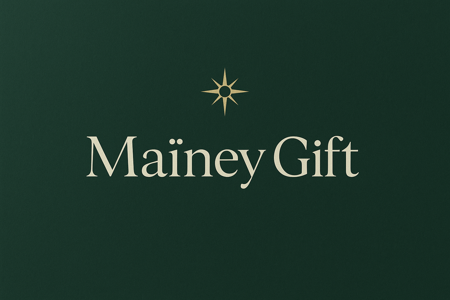 Maïney Gift